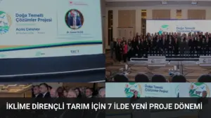 İklime Dirençli Tarım İçin 7 İlde Yeni Proje Dönemi