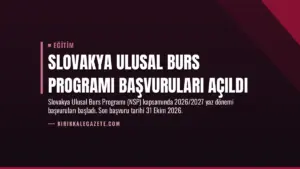 Slovakya Ulusal Burs Programı Başvuruları Açıldı