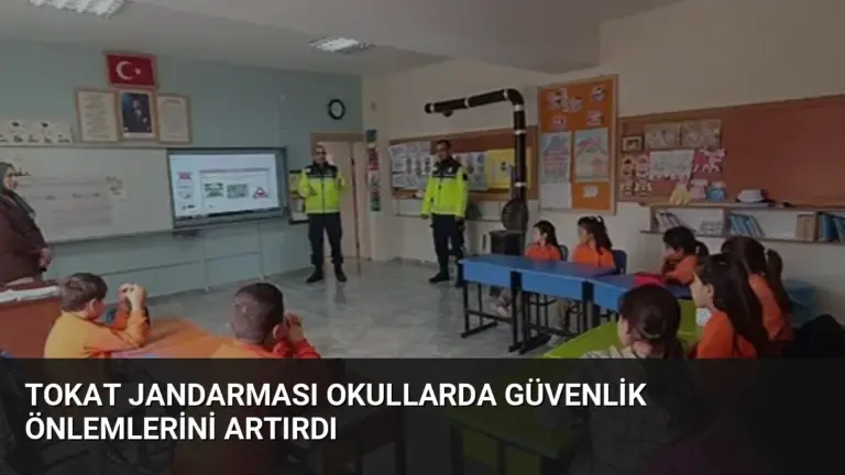 Tokat Jandarması Okullarda Güvenlik Önlemlerini Artırdı