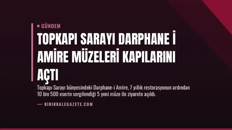 Topkapı Sarayı Darphane i Amire Müzeleri Kapılarını Açtı