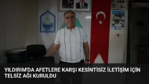 Yıldırım'da Afetlere Karşı Kesintisiz İletişim İçin Telsiz Ağı Kuruldu